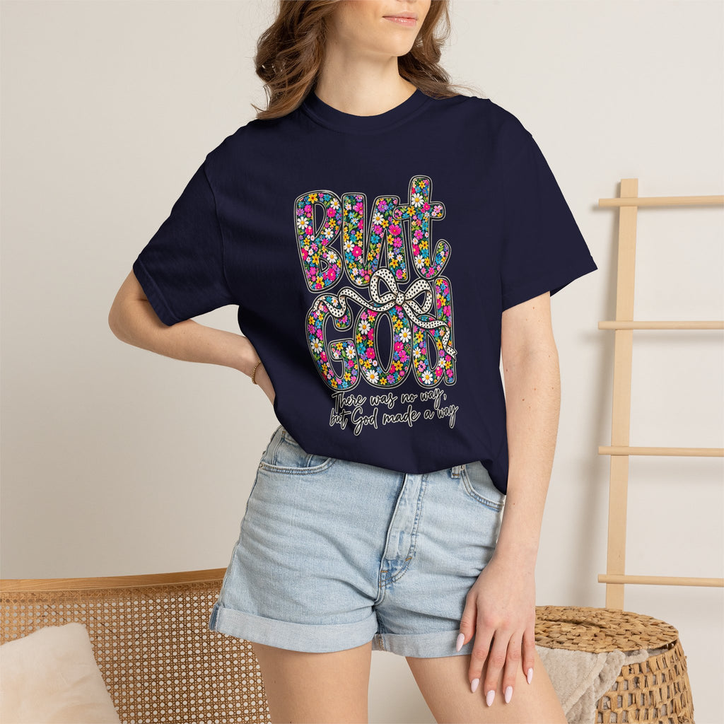 Peace Vibes T-Shirt — "But God" Floral Graphic Tee