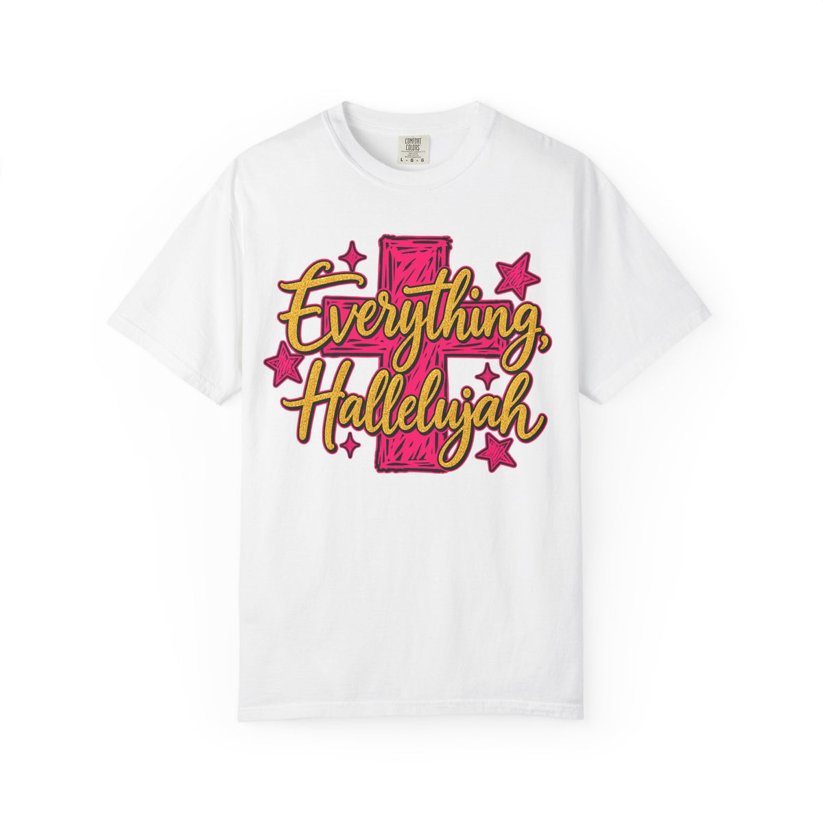 Everything Hallelujah T-Shirt — Christian Faith Graphic Tee with Cross & Stars