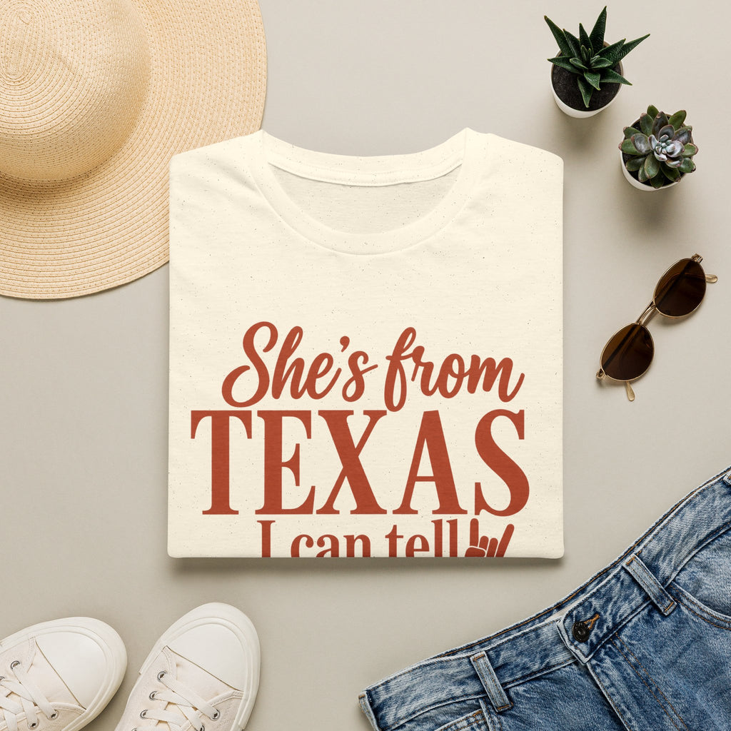 She’s From Texas T-Shirt — I Can Tell | Texas Pride Graphic Tee