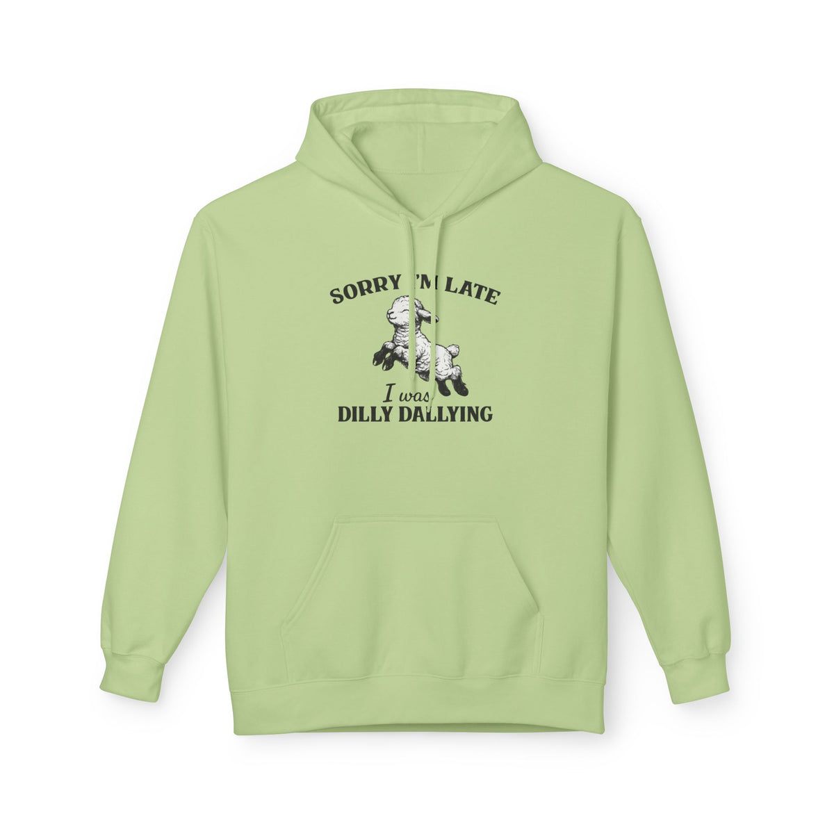 Sorry I'm Late I Was Dilly Dallying Hoodie — Vintage Dog Graphic Pullover