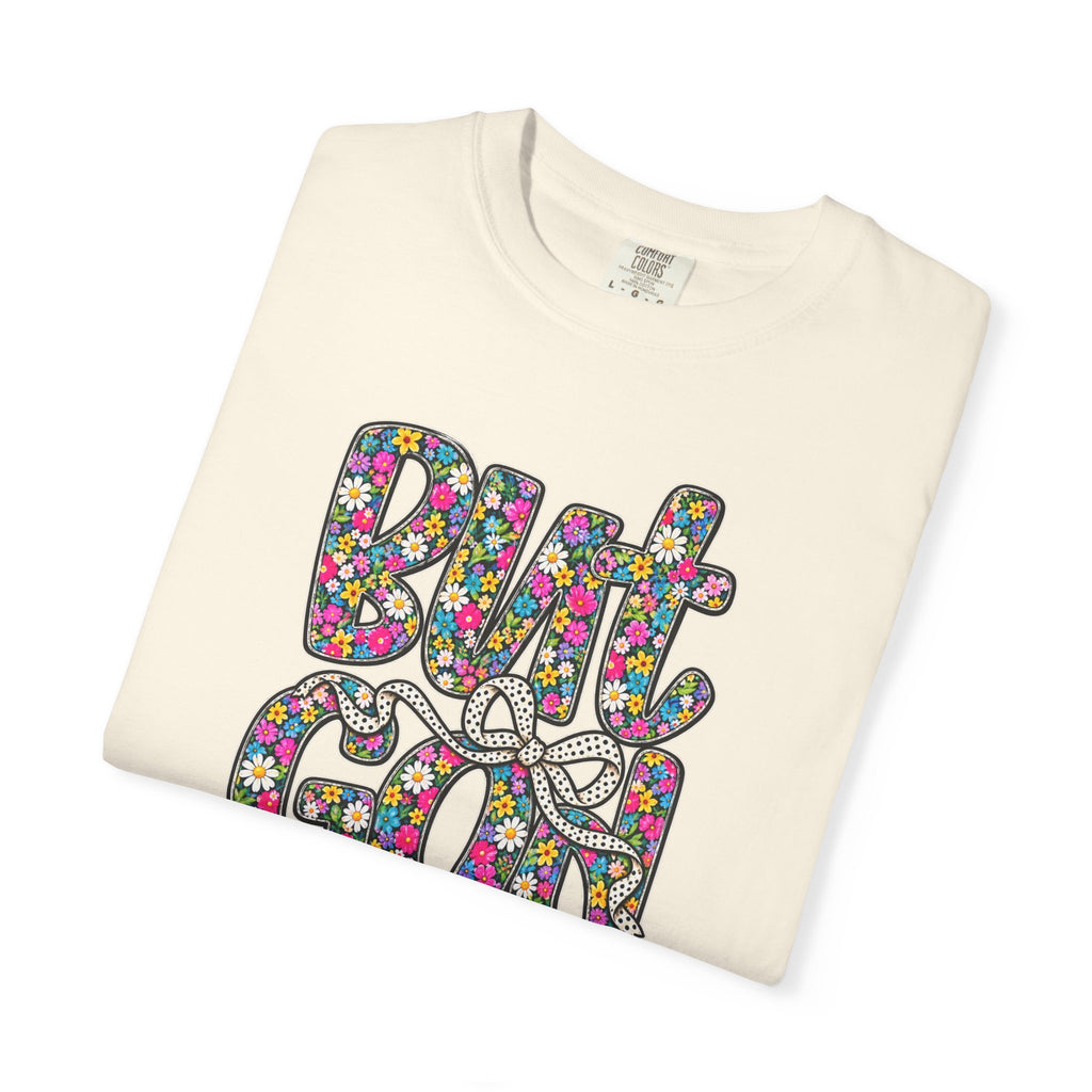 Peace Vibes T-Shirt — "But God" Floral Graphic Tee