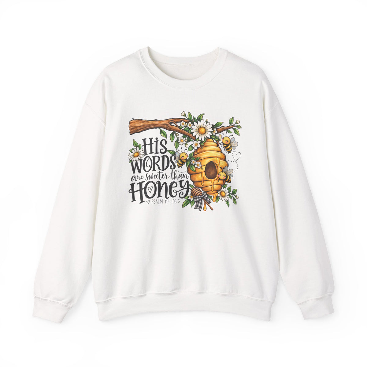 Crewneck Sweatshirt — “His Words Are Sweeter Than Honey” Bee & Beehive Design