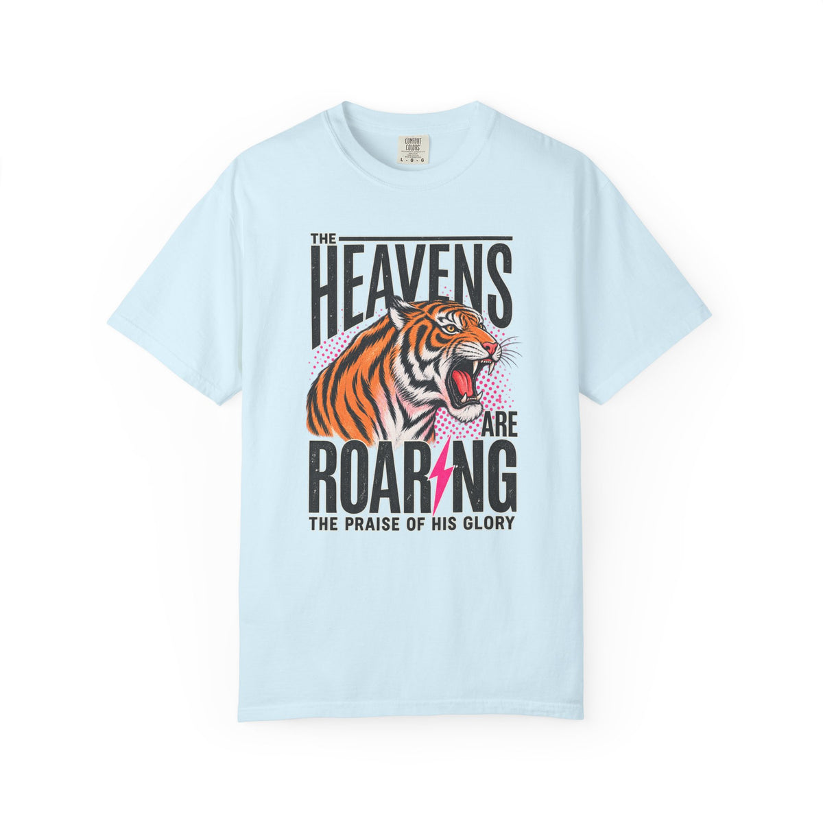Heavens Are Roaring Tiger T-shirt — Christian Faith Graphic Tee