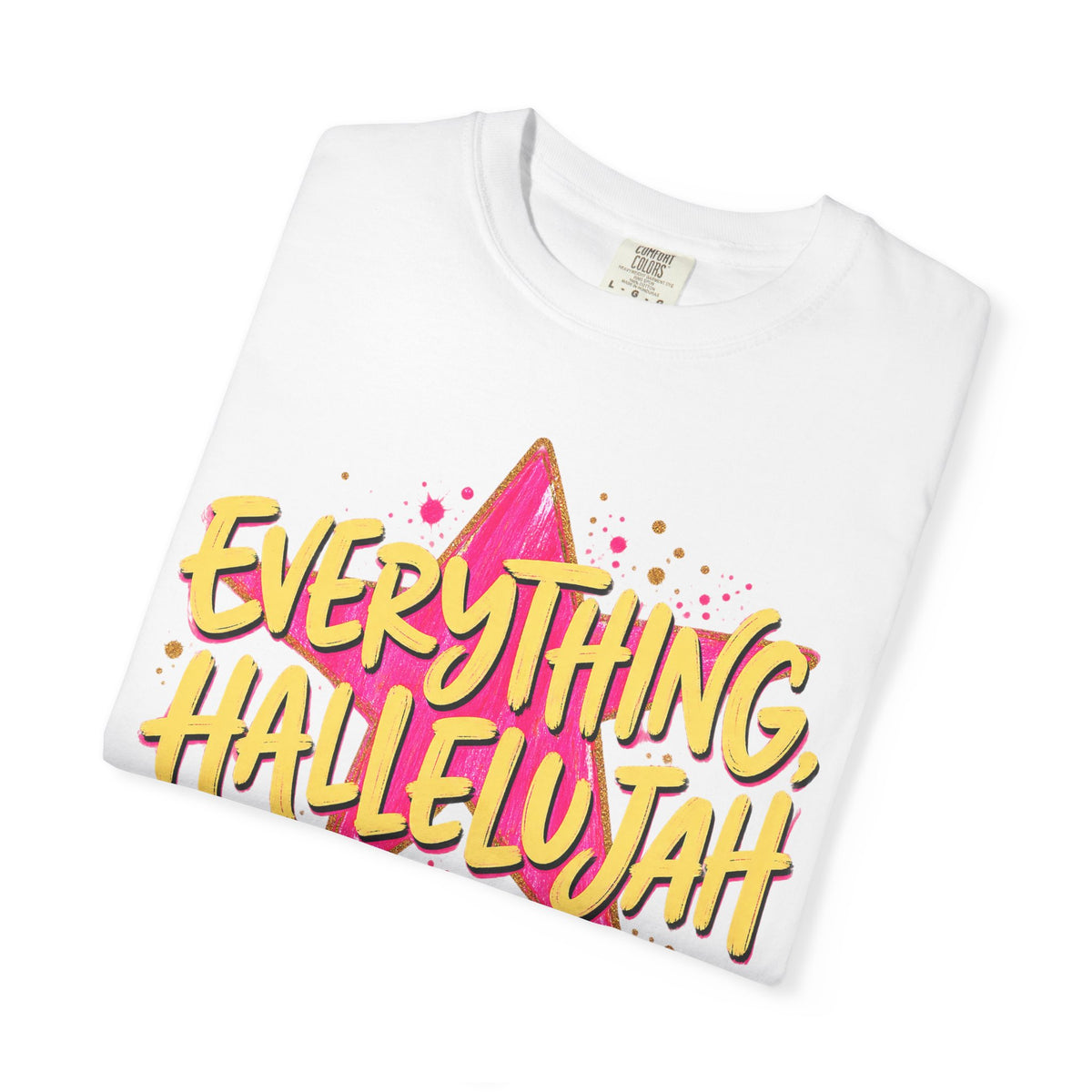 Everything, Hallelujah T-Shirt — Retro Star Christian Graphic Tee