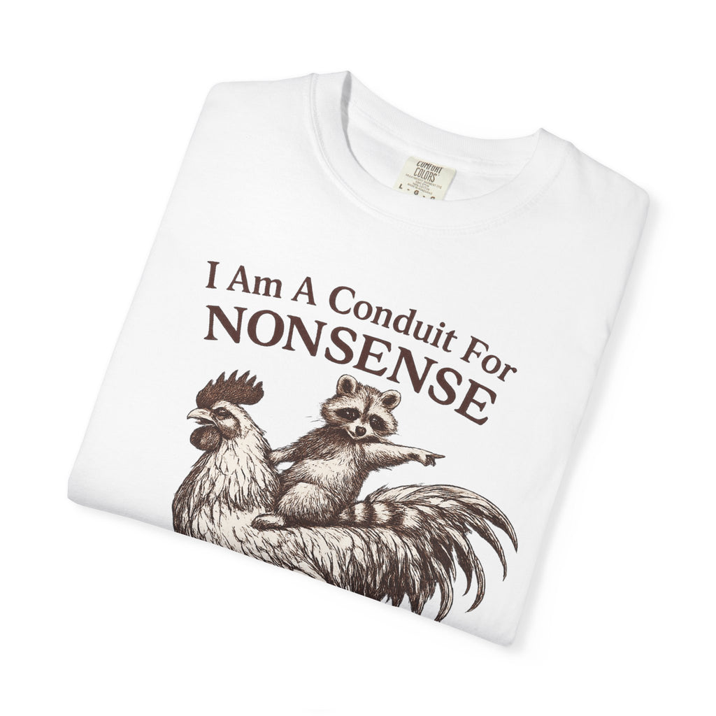 I Am a Conduit for Nonsense T-Shirt — Raccoon Riding Rooster Vintage Graphic Tee