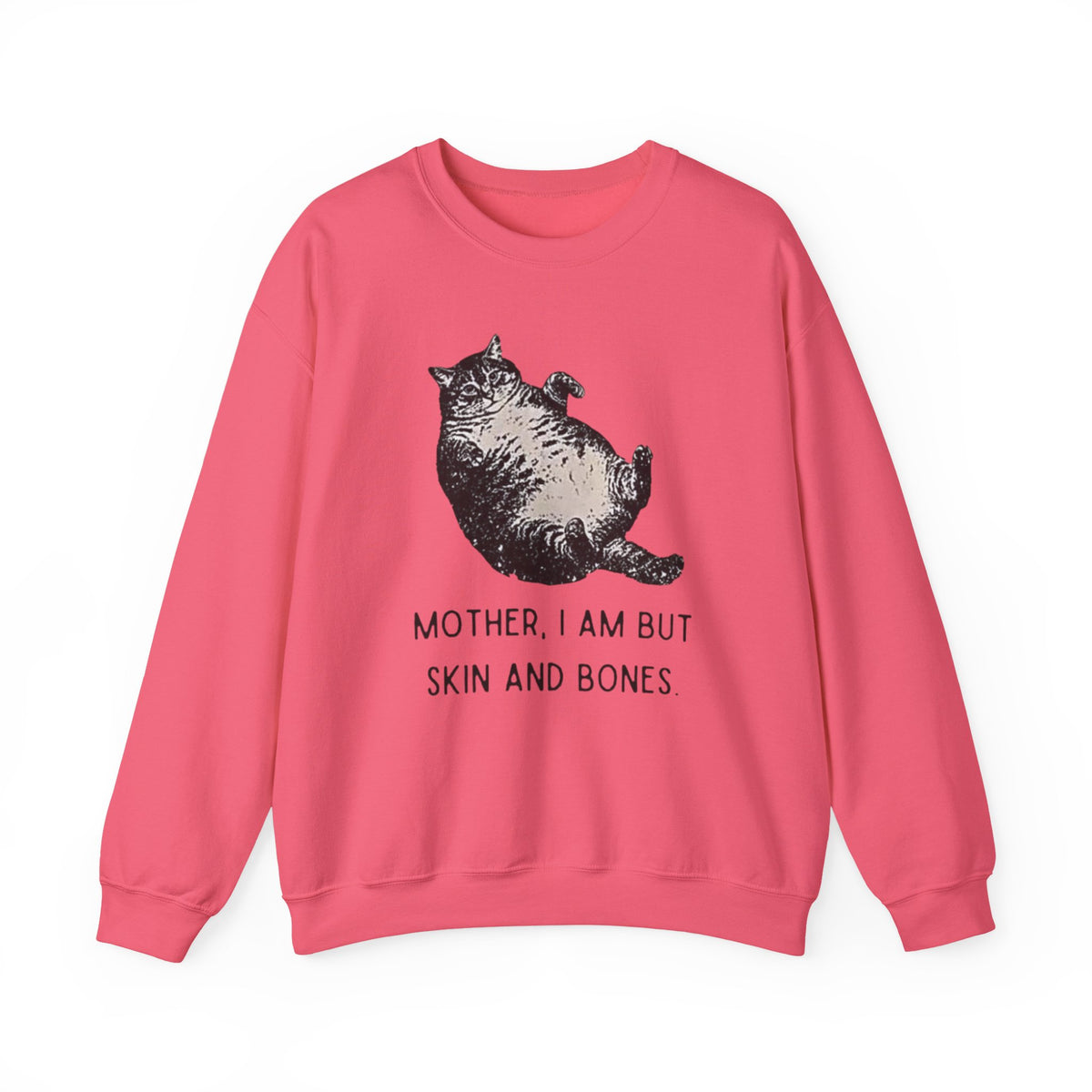 Cat Graphic Sweatshirt — "Mother, I Am But Skin and Bones" Vintage Illustration