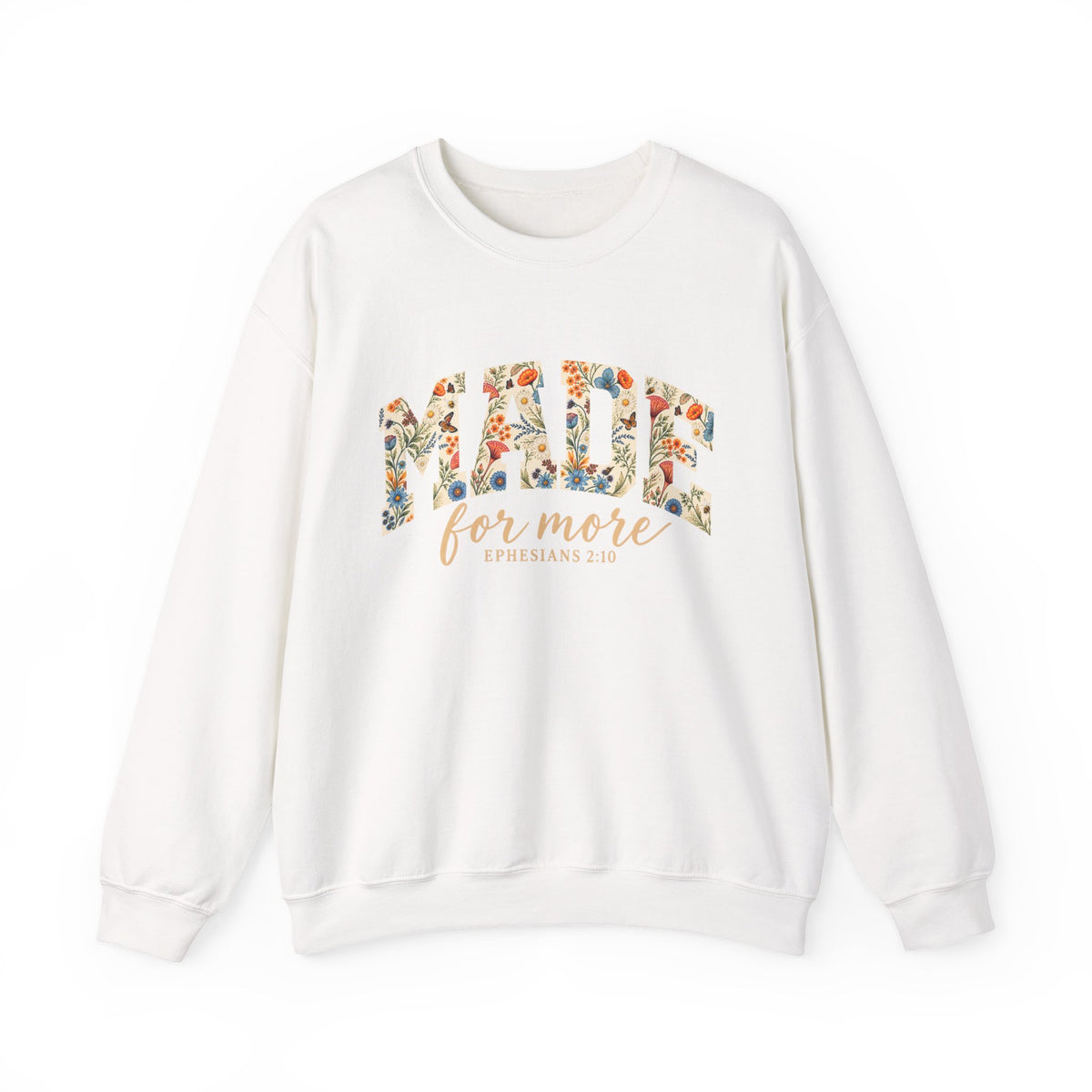 Floral 'Made for More' Crewneck Sweatshirt
