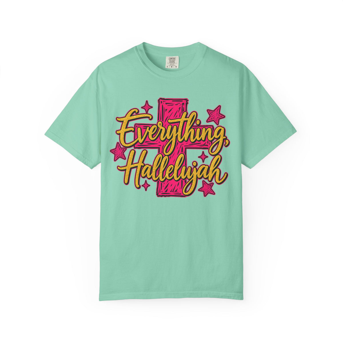 Everything Hallelujah T-Shirt — Christian Faith Graphic Tee with Cross & Stars