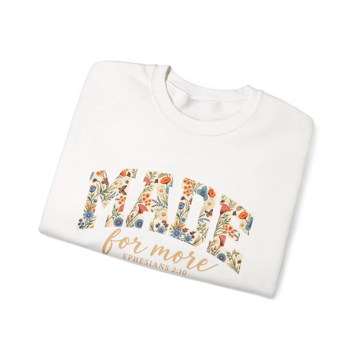 Floral 'Made for More' Crewneck Sweatshirt