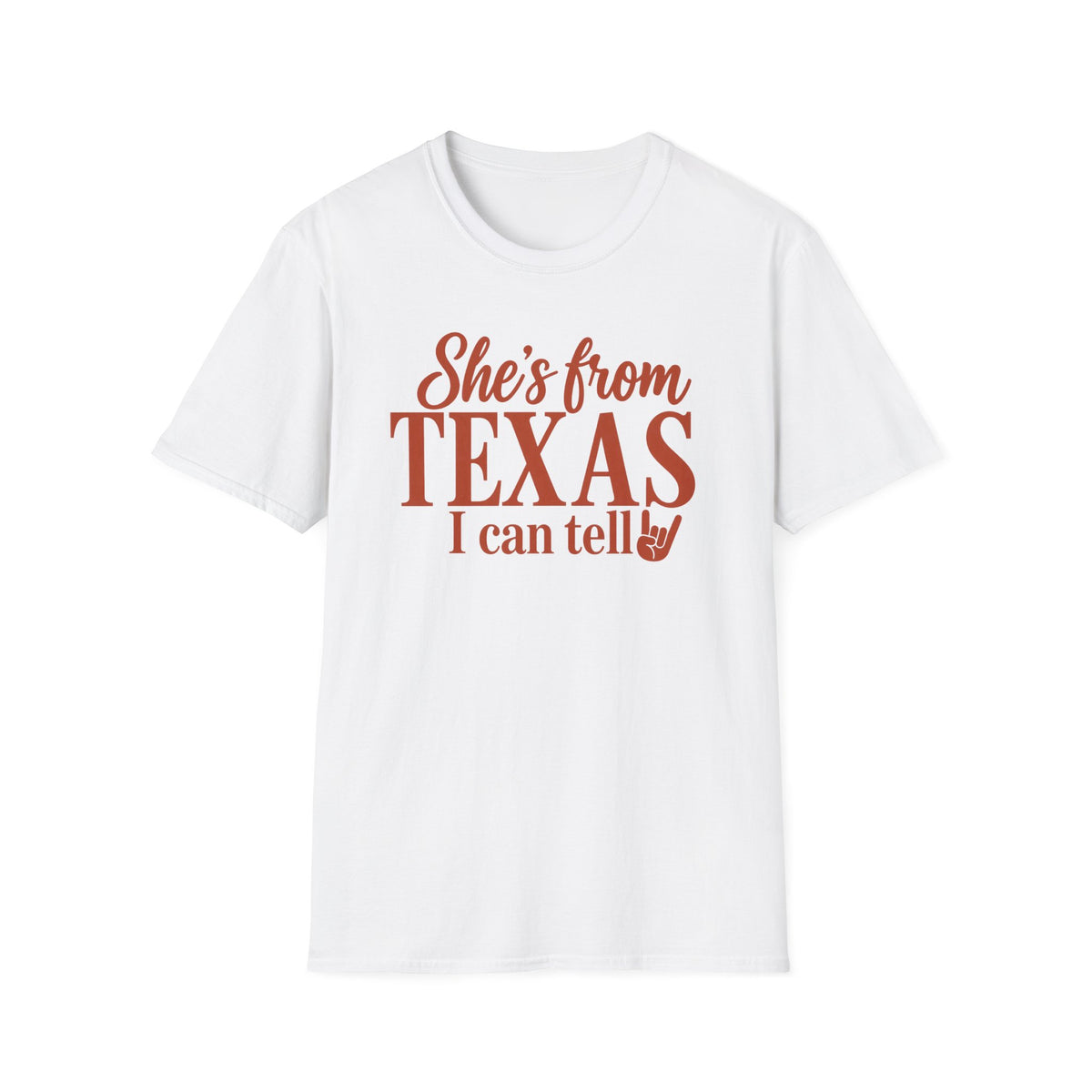 She’s From Texas T-Shirt — I Can Tell | Texas Pride Graphic Tee