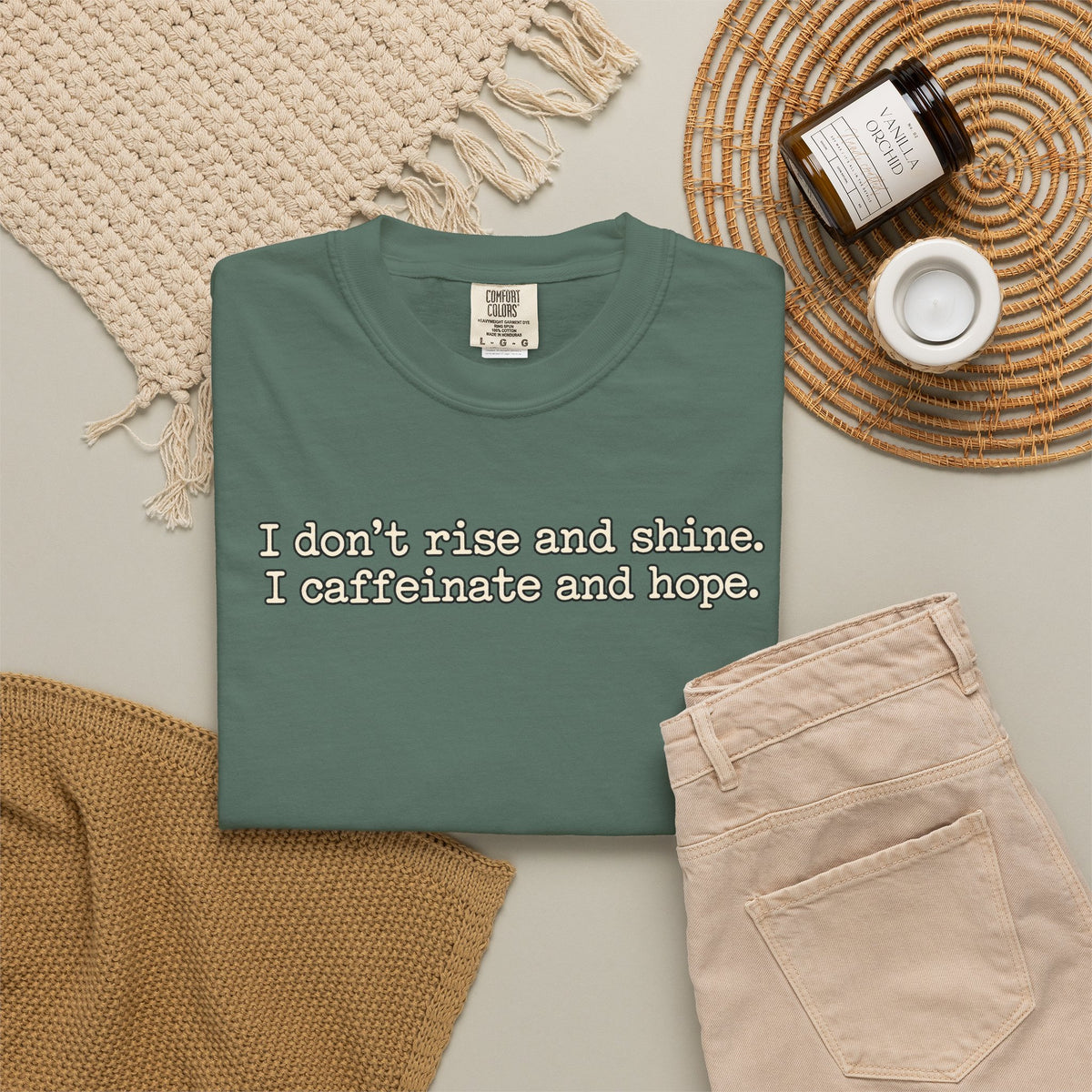 I don't rise and shine I caffeinate and hope T-Shirt — Funny Coffee Tee