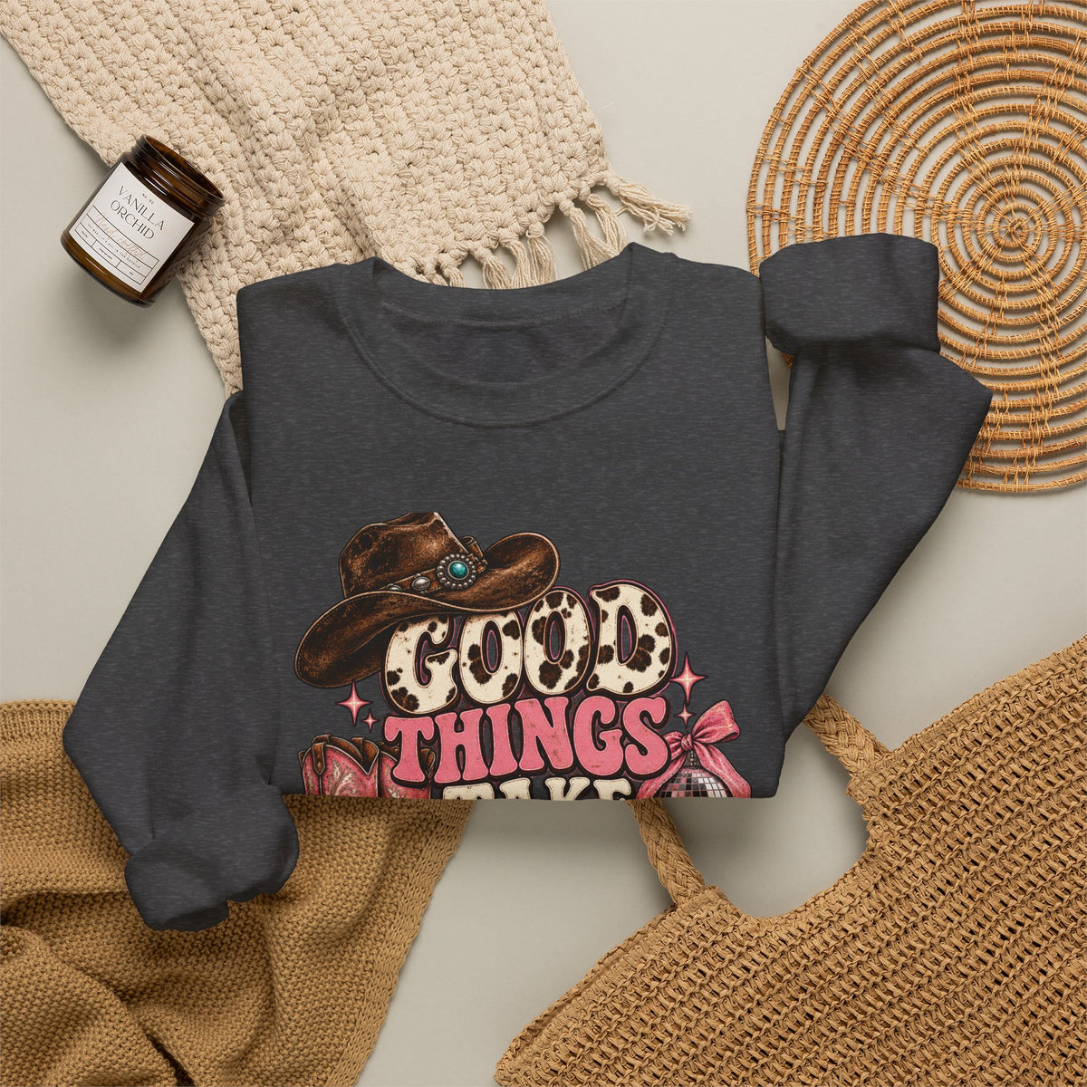 Good Things Take Time Crewneck Sweatshirt