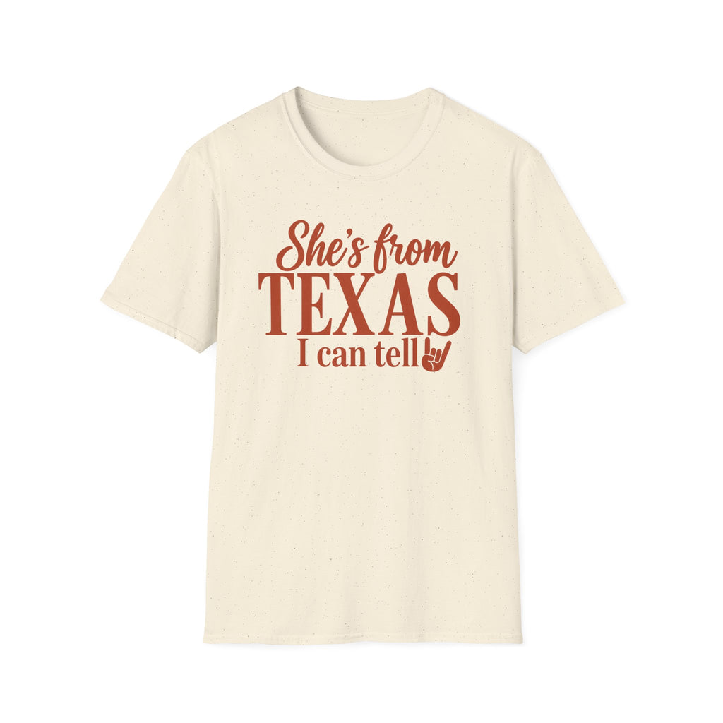 She’s From Texas T-Shirt — I Can Tell | Texas Pride Graphic Tee