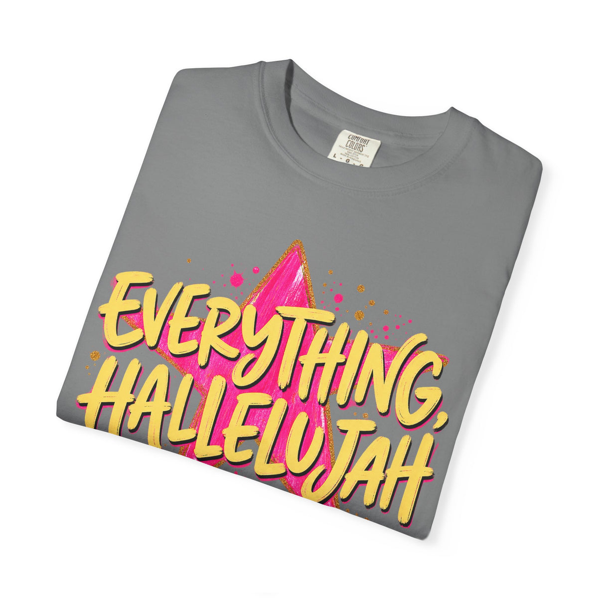 Everything, Hallelujah T-Shirt — Retro Star Christian Graphic Tee