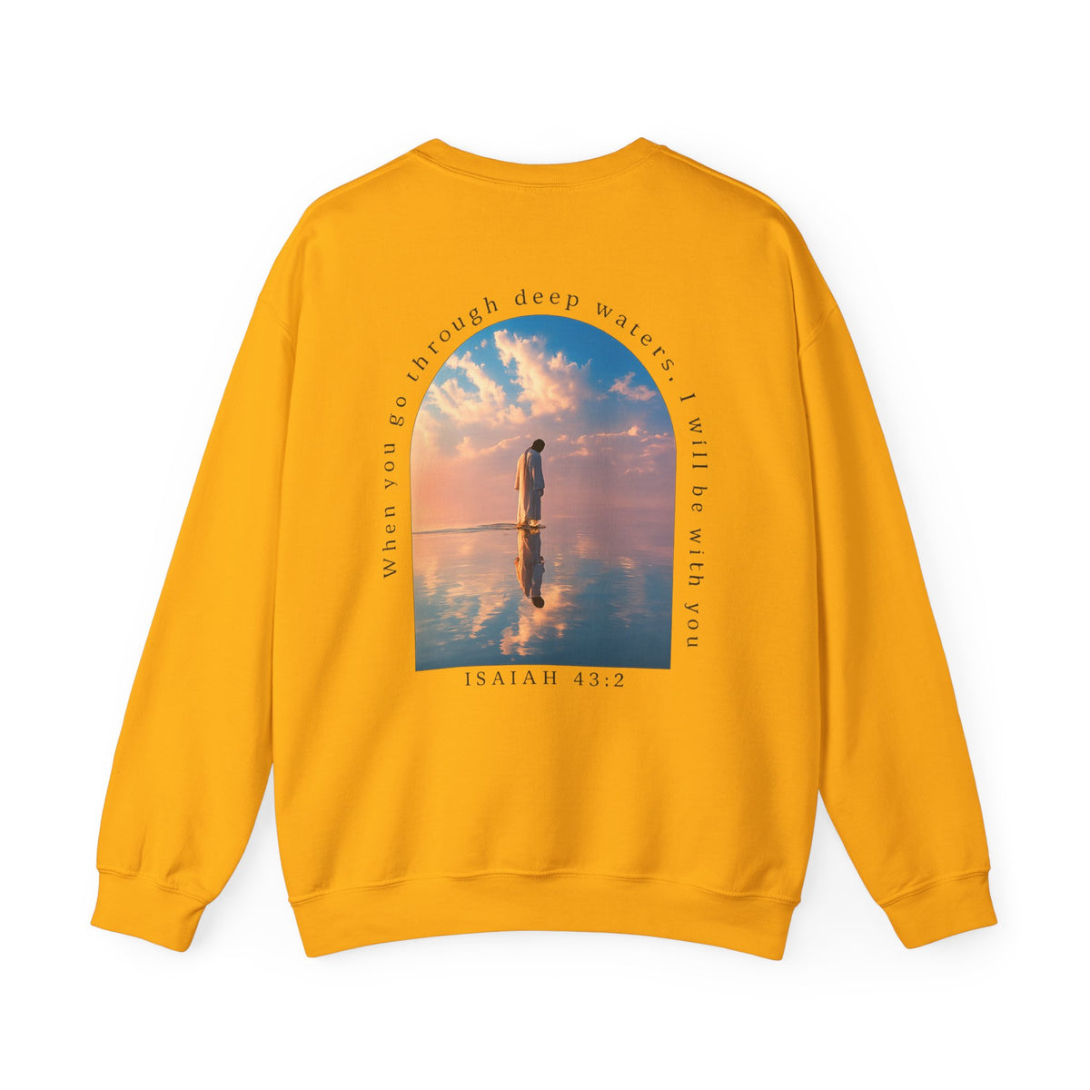 Christian Crewneck Sweatshirt — Isaiah 43:2 Faith Graphic