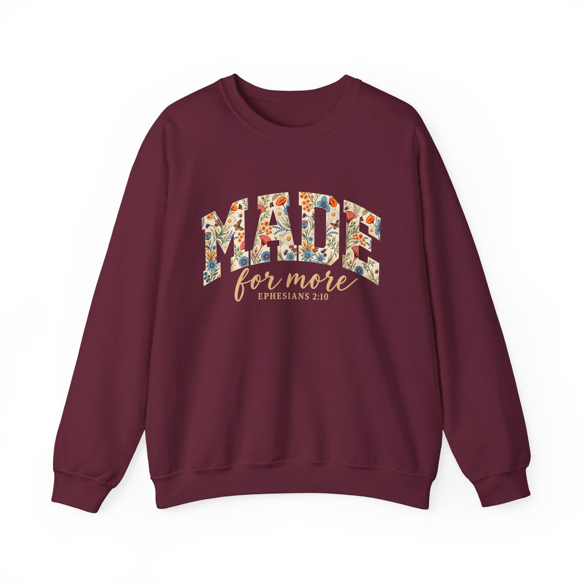 Floral 'Made for More' Crewneck Sweatshirt