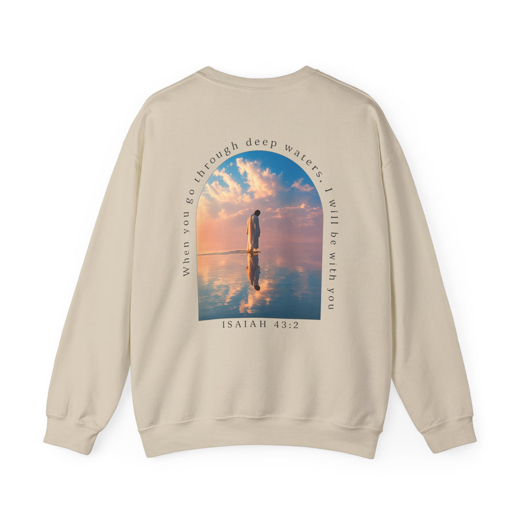 Christian Crewneck Sweatshirt — Isaiah 43:2 Faith Graphic