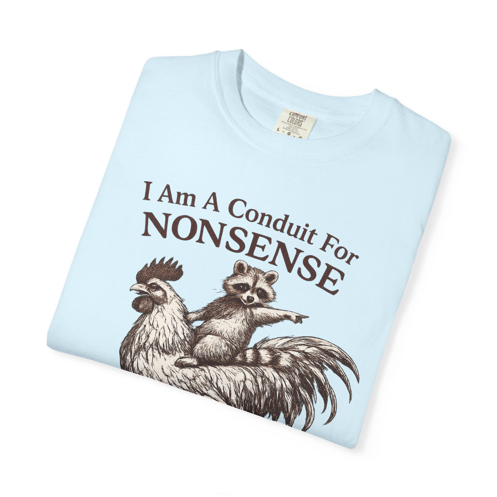 I Am a Conduit for Nonsense T-Shirt — Raccoon Riding Rooster Vintage Graphic Tee