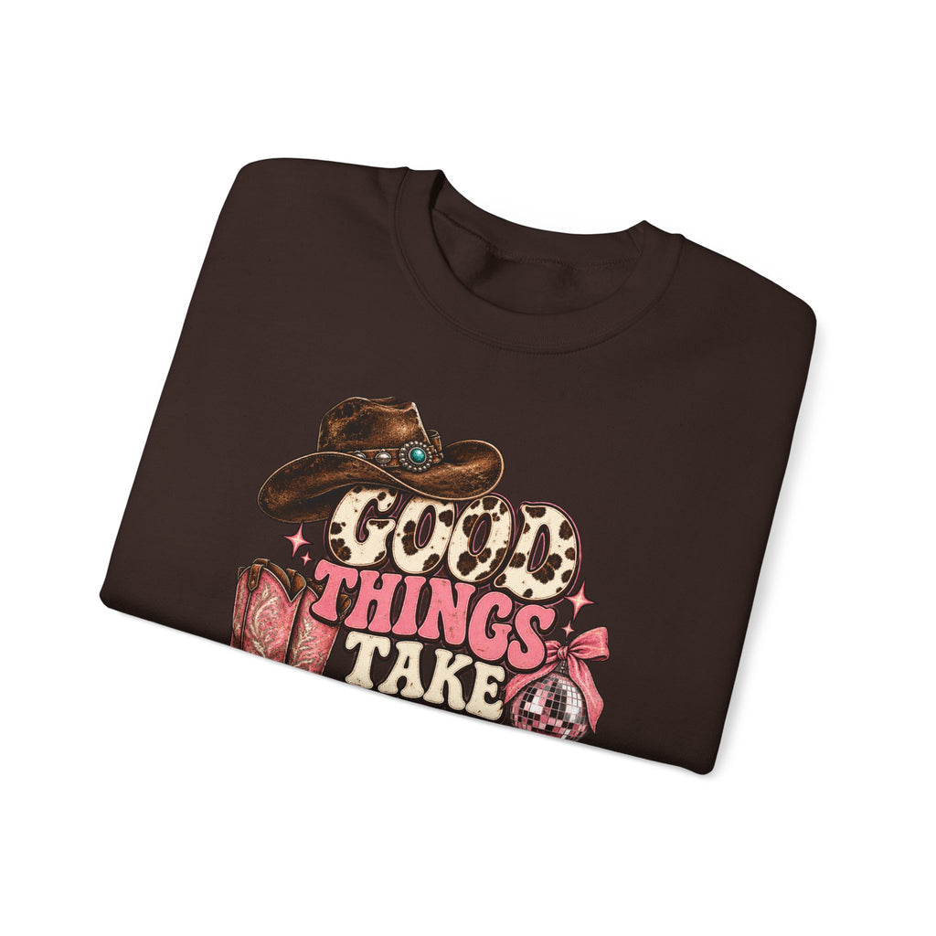 Good Things Take Time Crewneck Sweatshirt