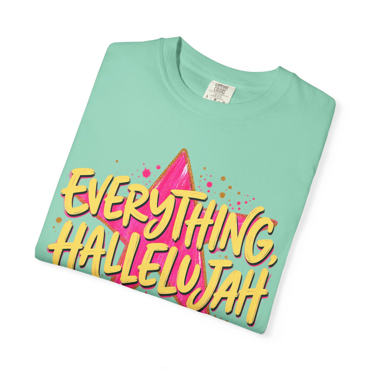 Everything, Hallelujah T-Shirt — Retro Star Christian Graphic Tee