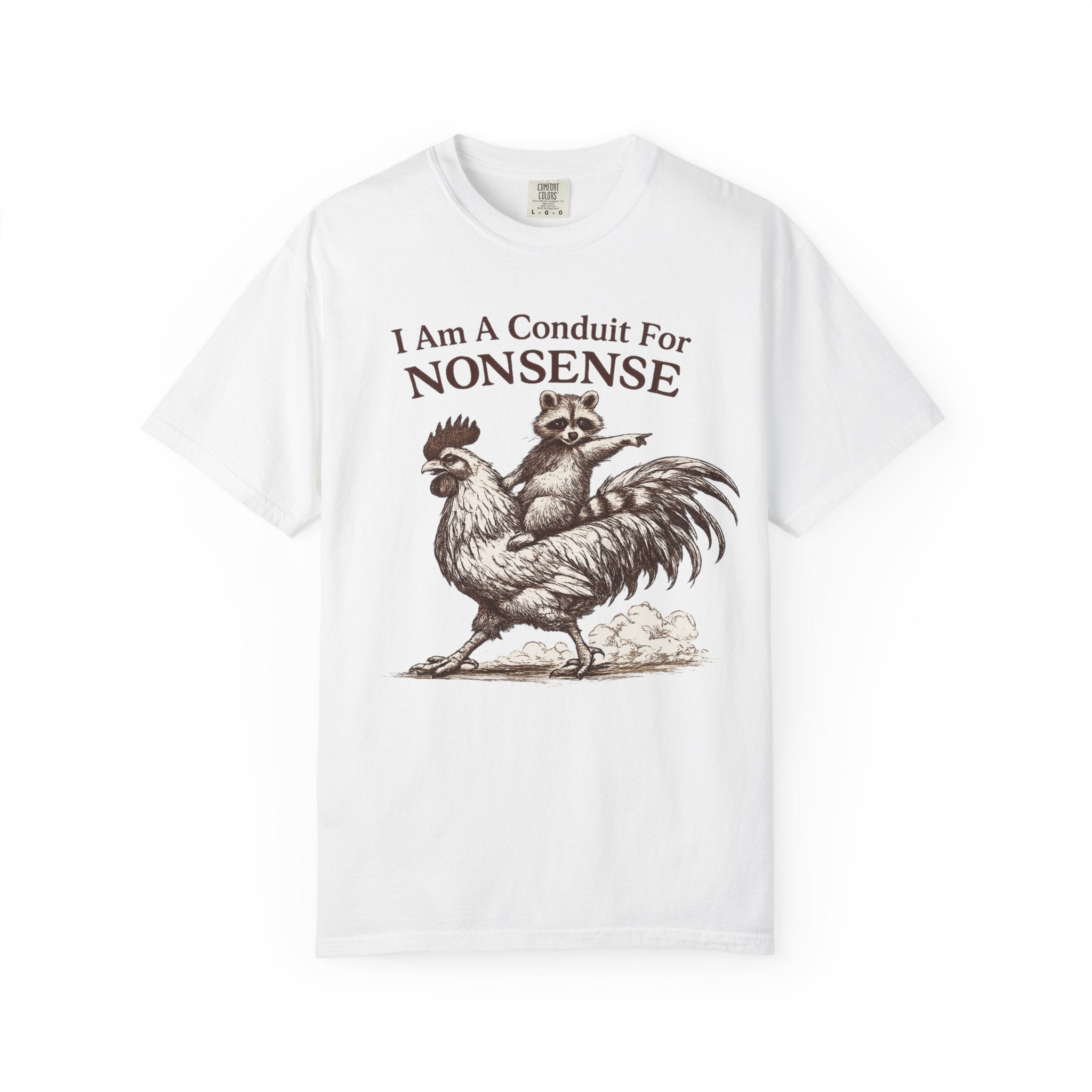 I Am a Conduit for Nonsense T-Shirt — Raccoon Riding Rooster Vintage Graphic Tee