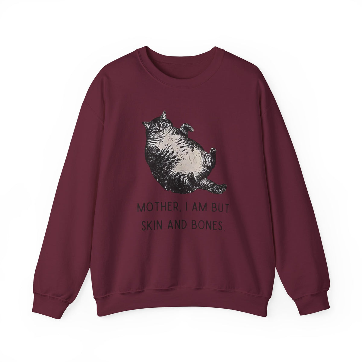 Cat Graphic Sweatshirt — "Mother, I Am But Skin and Bones" Vintage Illustration