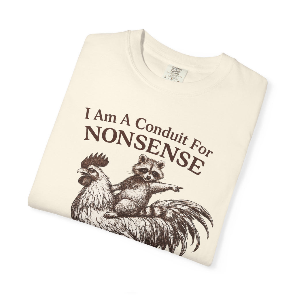 I Am a Conduit for Nonsense T-Shirt — Raccoon Riding Rooster Vintage Graphic Tee