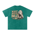 What would Dolly Do? Snow Washed Oversized Cotton T-Shirt