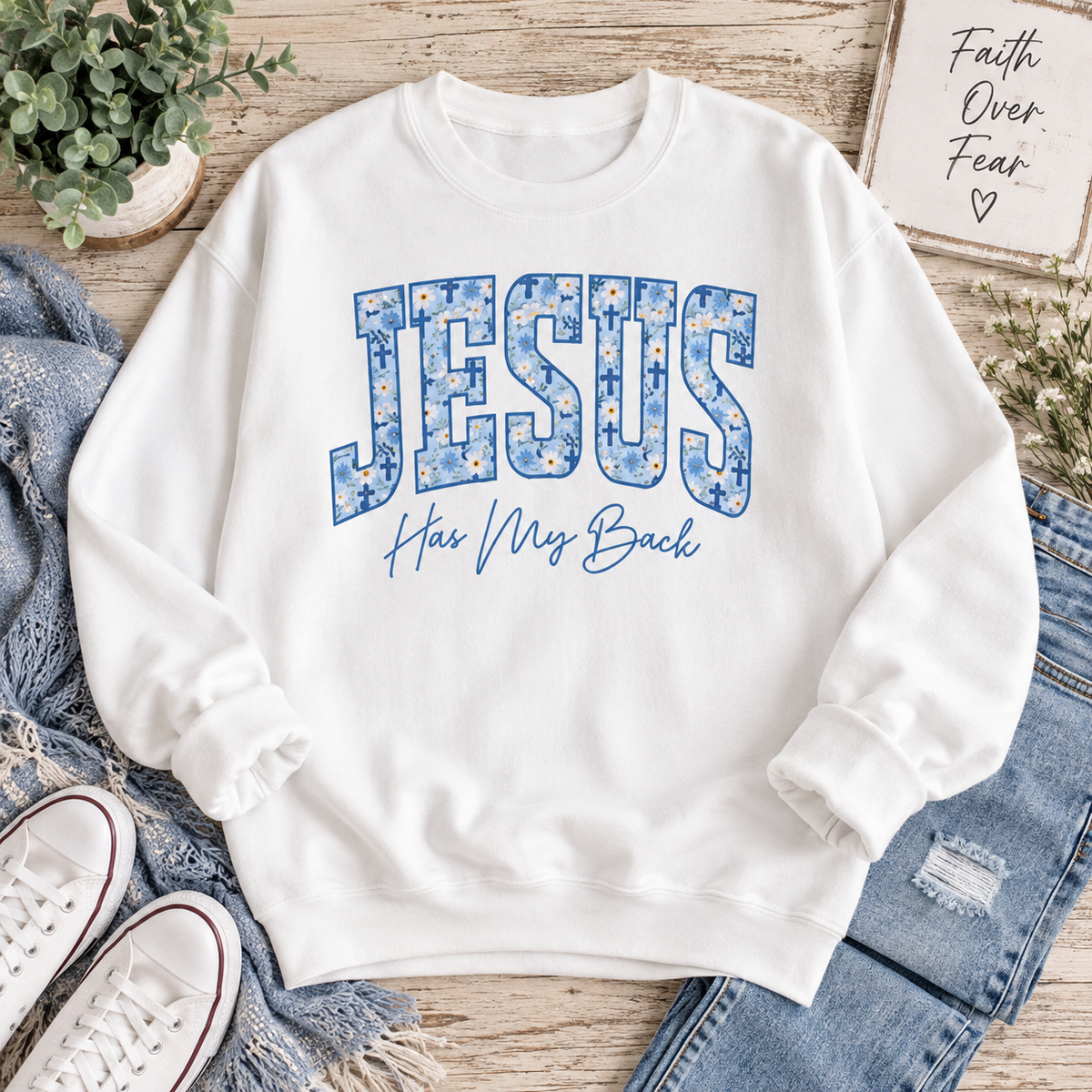 Jesus Has My Back Sweatshirt