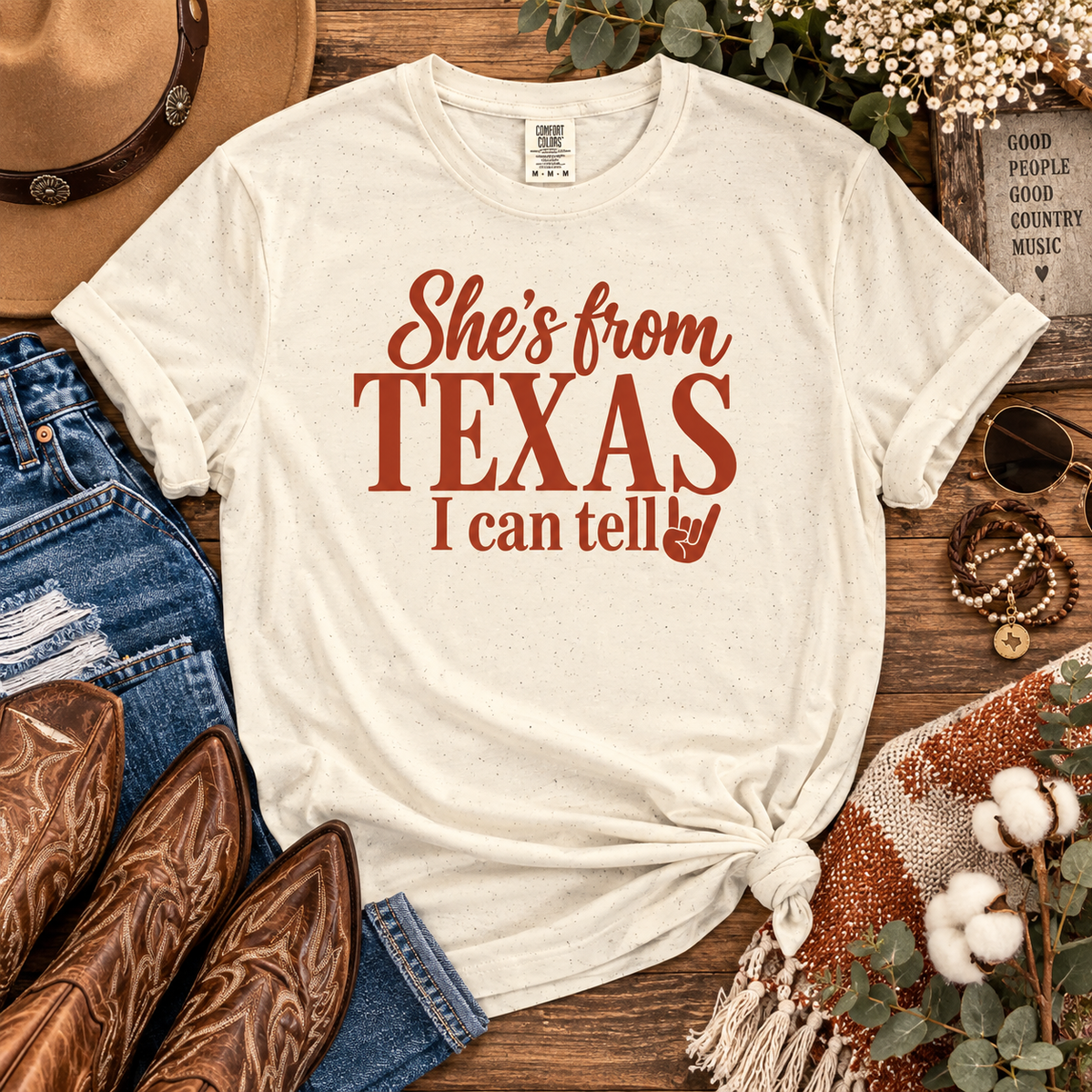 She’s From Texas T-Shirt — I Can Tell | Texas Pride Graphic Tee